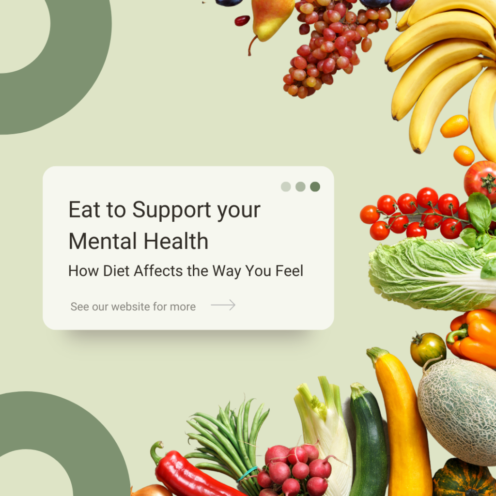 Eat to support your mental health – how diet affects the way you feel 8