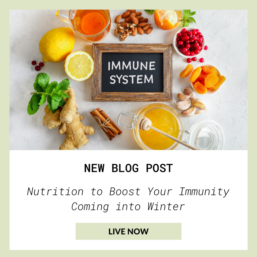 Nutrition to boost your immunity coming into winter 2
