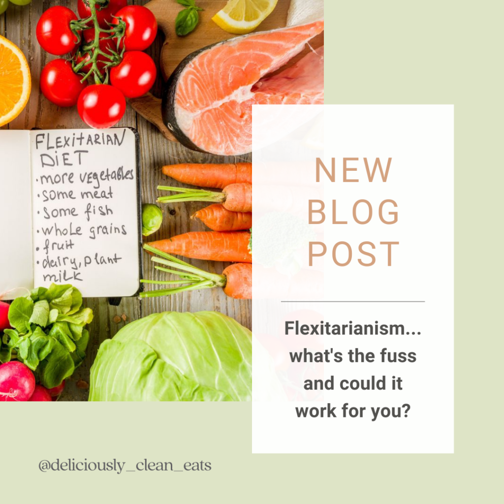 Flexitarianism…what’s the fuss and could it work for you? 2